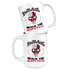 Be A Sheepdog Walk The Heros Path 15oz White Coffee Mugs