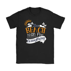 Beach Shirt The Beach Can Fix Everything Gildan Womens T-Shirt