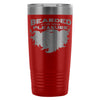 Beard Travel Mug Bearded For Her Pleasure 20oz Stainless Steel Tumbler