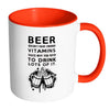 Beer Mug Beer Doesnt Have Enough Vitamins Thats Why White 11oz Accent Coffee Mugs
