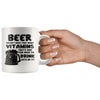 Beer Mug Beer Doesnt Have Many Vitamins Thats Why You 11oz White Coffee Mugs