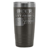 Beer Travel Mug Thats Why You Need To Drink Lots 20oz Stainless Steel Tumbler