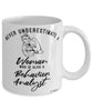 Behavior Analyst Mug Never Underestimate A Woman Who Is Also A Behavior Analyst Coffee Cup White