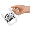 Best Aunt Mug World Most Awesome Aunt 15oz White Coffee Mugs