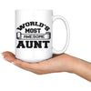 Best Aunt Mug World Most Awesome Aunt 15oz White Coffee Mugs