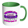 Best Aunt Mug World Most Awesome Aunt White 11oz Accent Coffee Mugs