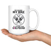 Biker Mug You Can Ride My Bike If I Can Ride Your 15oz White Coffee Mugs