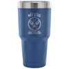 Biker Travel Mug You Can Ride My Bike If ICan Ride 30 oz Stainless Steel Tumbler