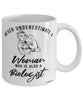 Biologist Mug Never Underestimate A Woman Who Is Also A Biologist Coffee Cup White