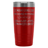 Biology Travel Mug OnA Cellular Level Im Quite Busy 20oz Stainless Steel Tumbler