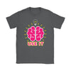 Brain Knowledge Shirt Use It Gildan Womens T-Shirt