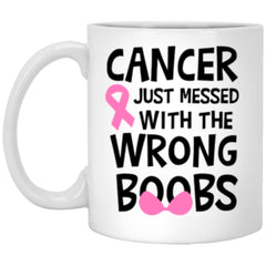 Breast Cancer Survivor Awareness Mug Cancer Just Messed With The Wrong Boobs 11oz White Coffee Cup XP8434