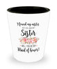 Bridesmaid Proposal Shot Glass I Need My Sister Will You Be My Maid Of Honor
