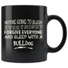 Bulldog Mug Before Going To Sleep Every Night 11oz Black Coffee Mugs