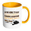 Bulldog Mug Before Going To Sleep White 11oz Accent Coffee Mugs