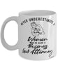 Business Law Attorney Mug Never Underestimate A Woman Who Is Also A Business Law Attorney Coffee Cup White