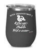 Cable Technician Wine Glass Never Underestimate A Woman Who Is Also A Cable Tech 12oz Stainless Steel Black