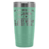 Camera Travel Mug If You Smile At Me I Just Might 20oz Stainless Steel Tumbler