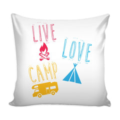 Camping Graphic Pillow Cover Live Love Camp