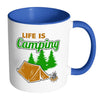 Camping Mug Life Is Camping White 11oz Accent Coffee Mugs