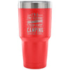 Camping Travel Mug A Tent Pitching Weiner Roasting 30 oz Stainless Steel Tumbler