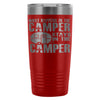 Camping Travel Mug What Happens In The Camper Stay  20oz Stainless Steel Tumbler
