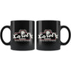 Carols Cookies You Can Never Tell Anyone 11oz Black Coffee Mugs