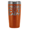 Cat Lady Travel Mug Proud Cat Lady 20oz Stainless Steel Tumbler