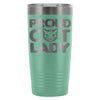 Cat Lady Travel Mug Proud Cat Lady 20oz Stainless Steel Tumbler