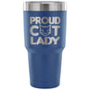 Cat Lady Travel Mug Proud Cat Lady 30 oz Stainless Steel Tumbler