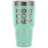 Cat Lady Travel Mug Proud Cat Lady 30 oz Stainless Steel Tumbler