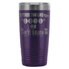 Cat Travel Mug Either You Like Cats Or Youre Wrong 20oz Stainless Steel Tumbler