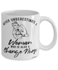 Charge Nurse Mug Never Underestimate A Woman Who Is Also A Charge Nurse Coffee Cup White