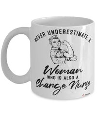 Charge Nurse Mug Never Underestimate A Woman Who Is Also A Charge Nurse Coffee Cup White