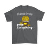 Cheese Fries Over Everything Shirt Gildan Mens T-Shirt