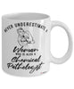 Chemical Pathologist Mug Never Underestimate A Woman Who Is Also A Chemical Pathologist Coffee Cup White