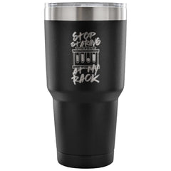 Chemistry Travel Mug Stop Staring At My Rack 30 oz Stainless Steel Tumbler