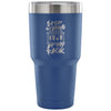 Chemistry Travel Mug Stop Staring At My Rack 30 oz Stainless Steel Tumbler