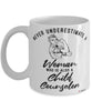 Child Counselor Mug Never Underestimate A Woman Who Is Also A Child Counselor Coffee Cup White