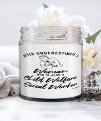 Child Welfare Social Worker Candle Never Underestimate A Woman Who Is Also A Child Welfare Social Worker 9oz Vanilla Scented Candles Soy Wax