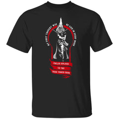 Childe Roland To The Dark Tower Came My First Thought Was He Lied In Every Word Unisex Tshirt 5.3 oz. G500 CC