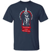 Childe Roland To The Dark Tower Came My First Thought Was He Lied In Every Word Unisex Tshirt 5.3 oz. G500 CC
