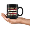 Christmas Mug Im Only A Morning Person On Dec 25th 11oz Black Coffee Mugs