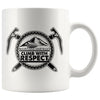 Climbing Mug Mountains Have Rules Climb With Respect 11oz White Coffee Mugs