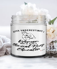 Clinical Nurse Educator Candle Never Underestimate A Woman Who Is Also A Clinical Nurse Educator 9oz Vanilla Scented Candles Soy Wax