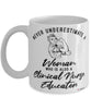 Clinical Nurse Educator Mug Never Underestimate A Woman Who Is Also A Clinical Nurse Educator Coffee Cup White