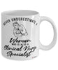 Clinical Nurse Specialist Mug Never Underestimate A Woman Who Is Also A CNS Coffee Cup White