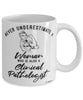 Clinical Pathologist Mug Never Underestimate A Woman Who Is Also A Clinical Pathologist Coffee Cup White