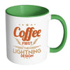 Coffee First Then Lightning Design White 11oz Accent Coffee Mugs