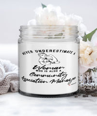 Community Association Manager Candle Never Underestimate A Woman Who Is Also A Community Association Manager 9oz Vanilla Scented Candles Soy Wax